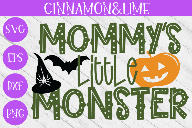 Mommys Little Monster Halloween Kids SVG Cut File