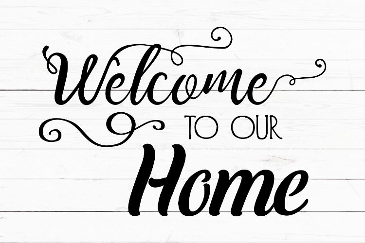 Download Welcome to our home svg, cricut svg, svg for signs, svg ...