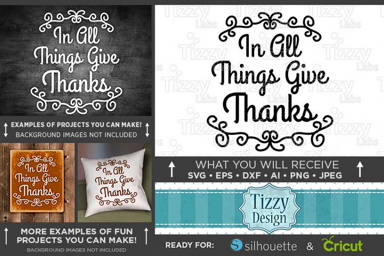In All Things Give Thanks Svg File - Thanksgiving Svg - 6011