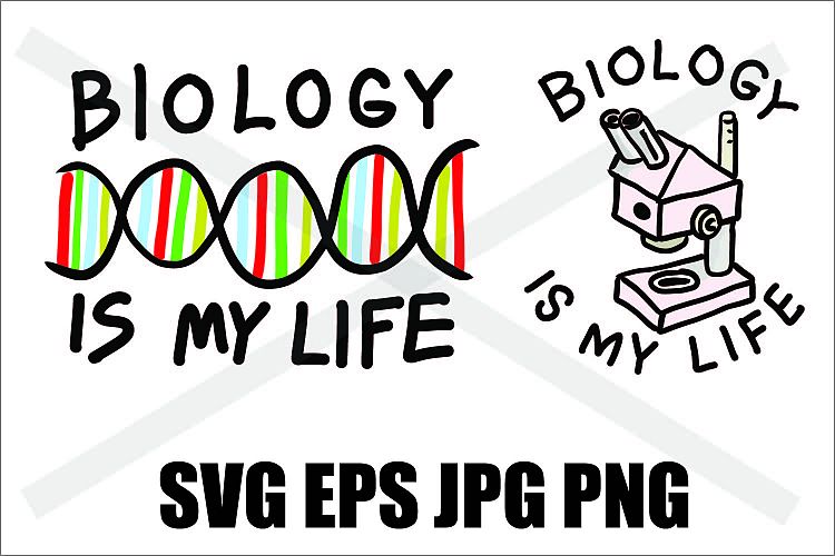 Download Biology is my life - SVG EPS JPG PNG