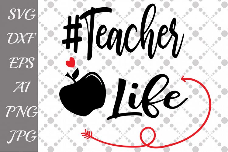 Teacher life Svg (49599) | Illustrations | Design Bundles