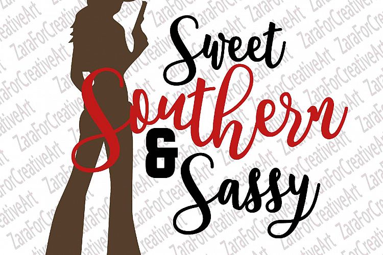 Sweet southern & sassy SVG DXF PNG 