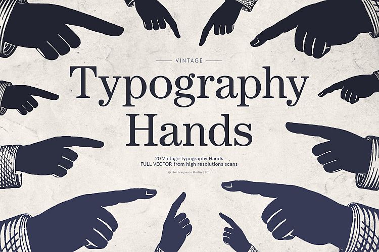 Vintage Typography Hands