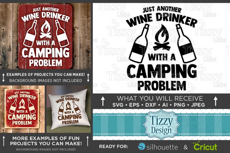 Just Another Wine Drinker With A Camping Problem SVG - 758