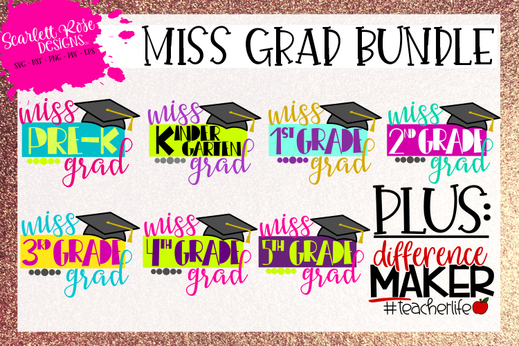 Miss Grad Bundle - Graduation Bundle SVG - Girl