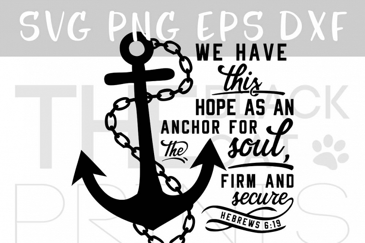 Bible verse SVG Hebrews 6:19 SVG PNG EPS DXF Anchor
