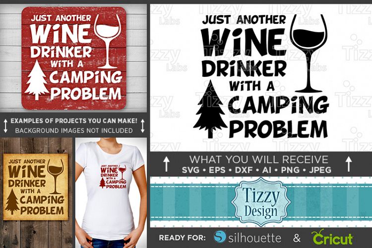 Just Another Wine Drinker With A Camping Problem SVG - Wine Bottle Svg - Camper Sign - Camper Decor - Camper Clipart - Tree Svg - 642
