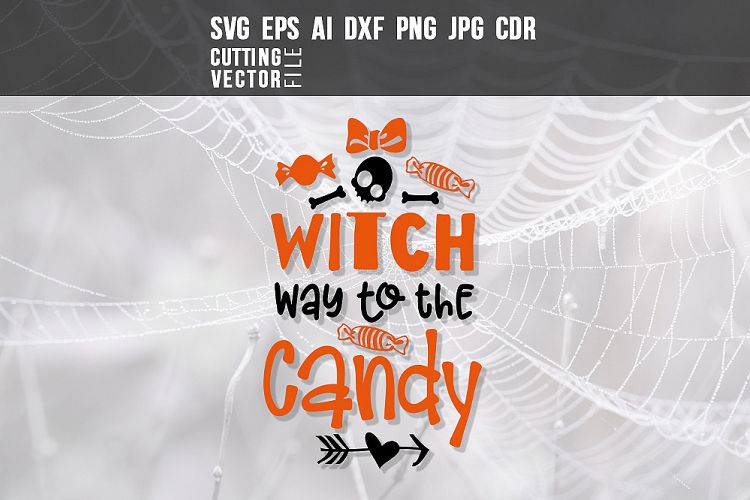 Witch way to the candy - svg, eps, ai, cdr, dxf, png, jpg