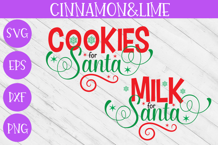 Cookies, Milk for Santa Christmas Svg Cut Files