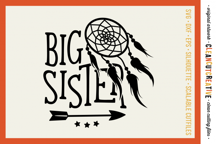 Download BIG SISTER cutfile design with dreamcatcher and feathers ...