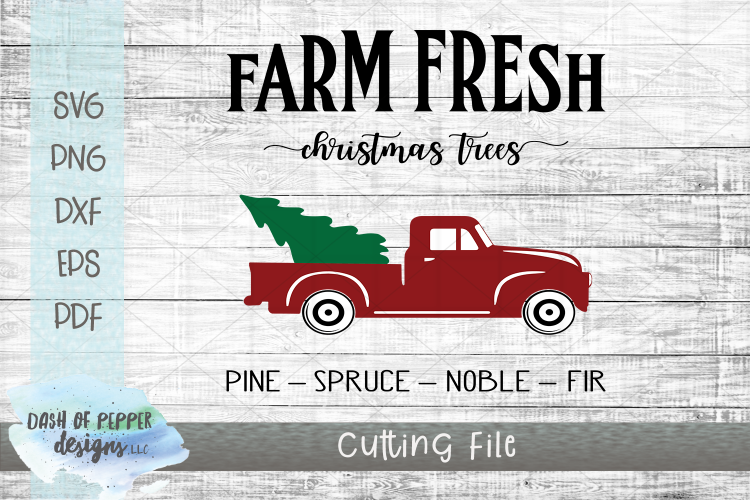 Farm Fresh Christmas Trees SVG - Christmas Tree Farm SVG