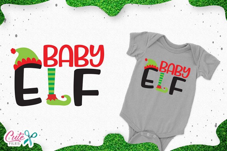 Baby elf, christmas cut files for craftters