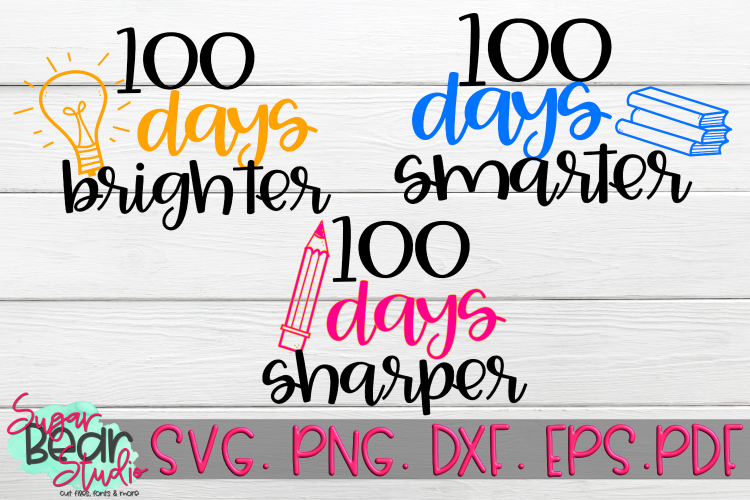 Download 100 Days Sharper, 100 Days Smarter, 100 Days Brighter SVGs