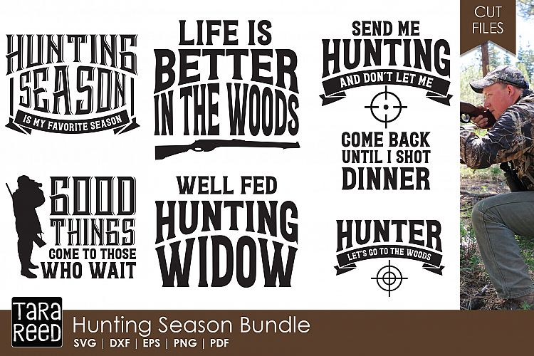 Hunting Season - Hunting SVG and Cut Files for Crafters