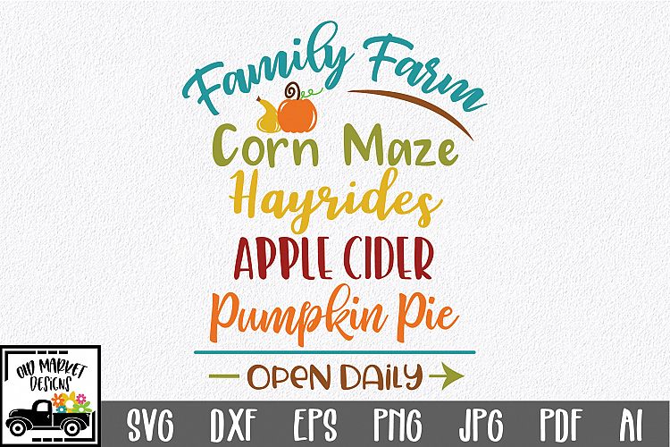 Family Farm SVG - Fall SVG Cut File - DXF EPS PNG JPG PDF AI