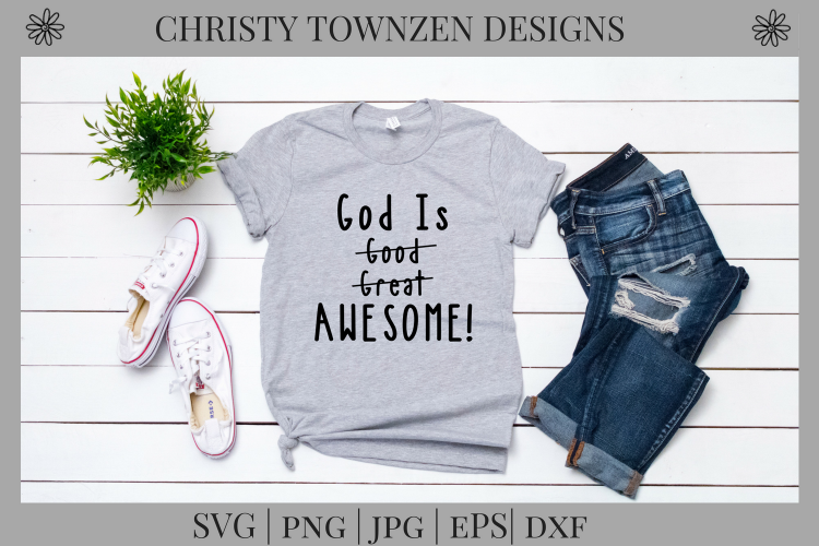 God Is Awesome SVG Christian Design