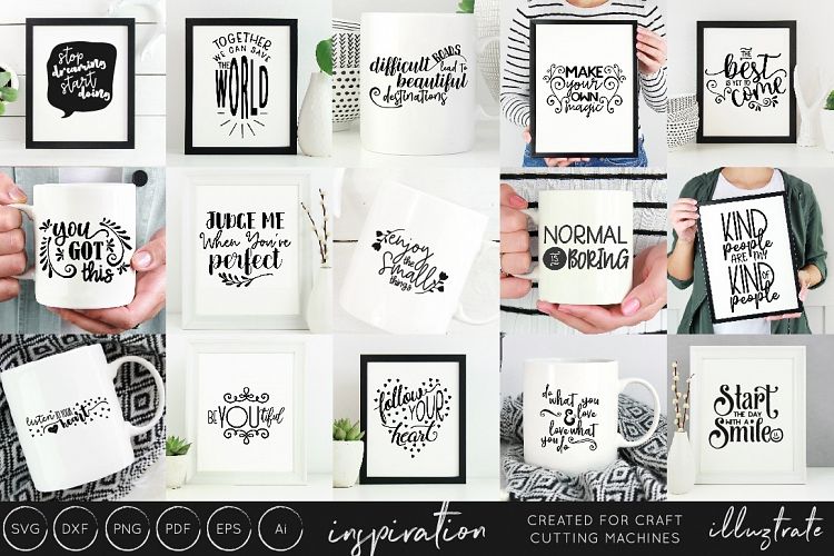 Inspirational Quotes SVG Cut File Bundle - Design Collection