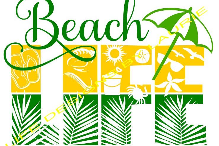 BEACH LIFE SVG,EPS,DXF,PNG,JPG