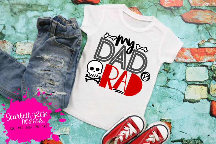 My Dad is Rad SVG