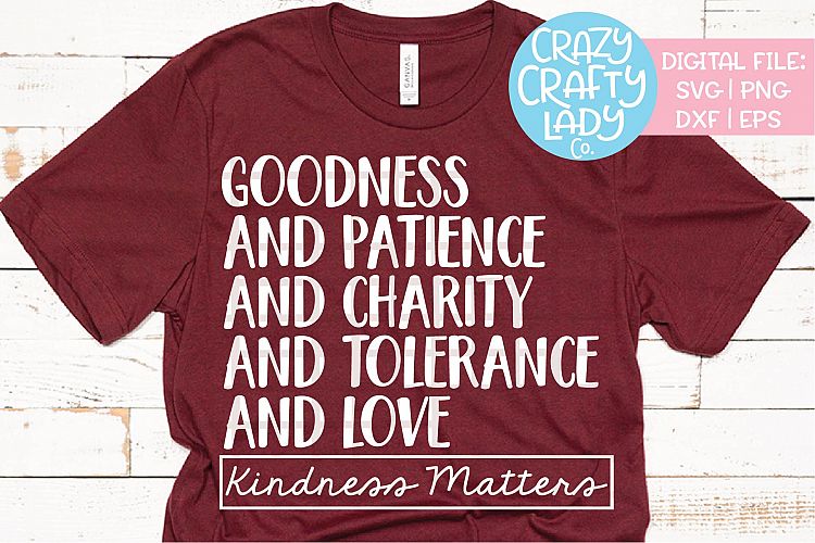 Kindness Matters SVG DXF EPS PNG Cut File