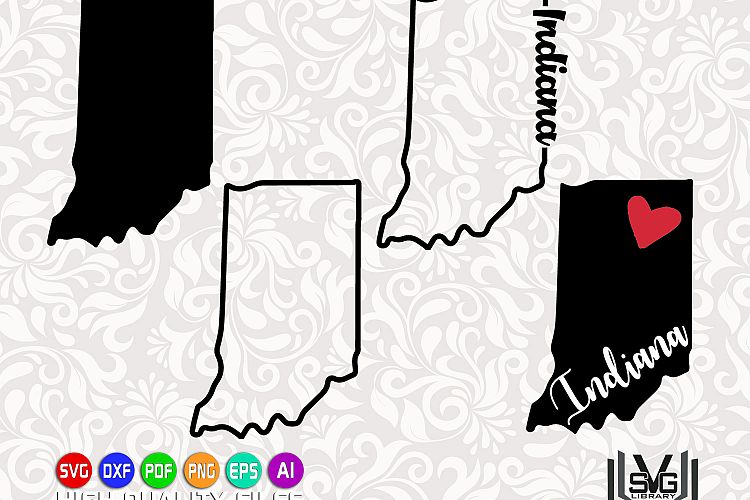 Indiana designs SVG - Indiana state svg - Indiana outline svg - Indiana prints svg - Cricut files - Silhouette files