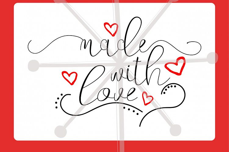 Made with love