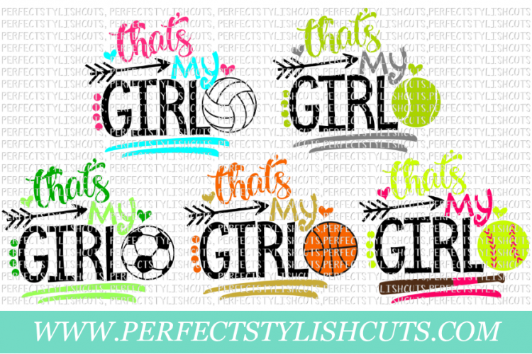 Sports SVG - Thats My Girl SVG Bundle