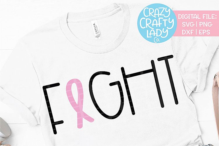 Fight Breast Cancer SVG DXF EPS PNG Cut File
