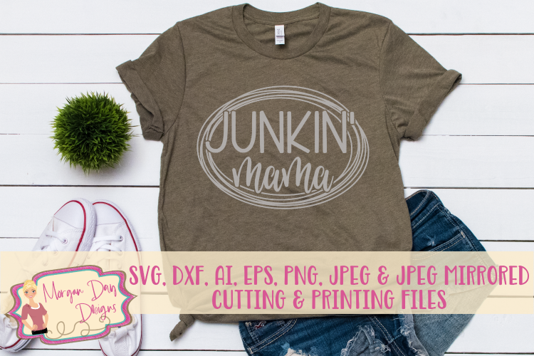Junkin Mama SVG, DXF, AI, EPS, PNG, JPEG
