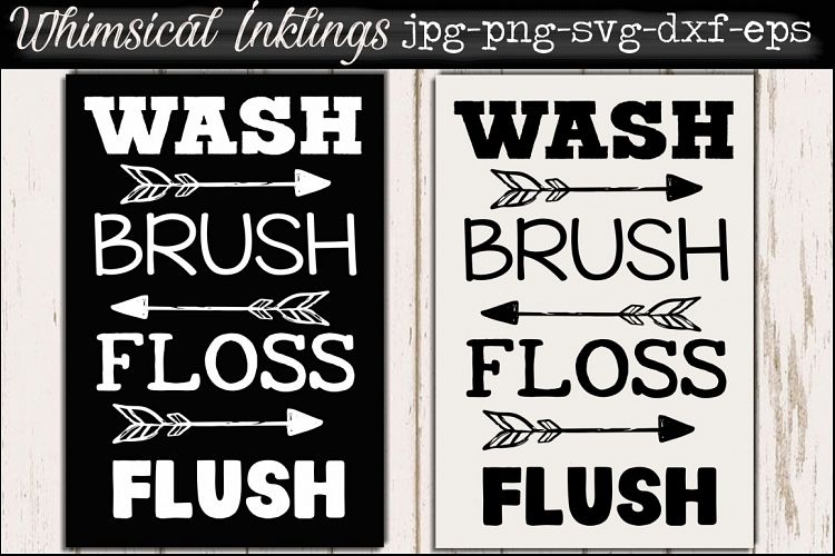 Wash Brush Floss Flush SVG