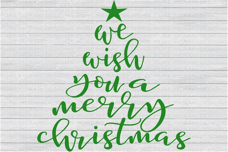 We Wish You a Merry Christmas Tree SVG