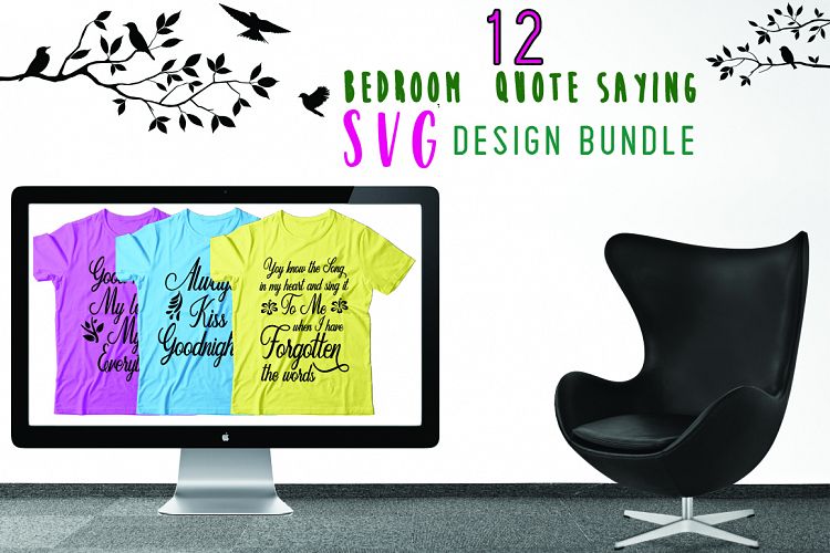 12 Bedroom Quotes SVG Design Bundle Vol 1.