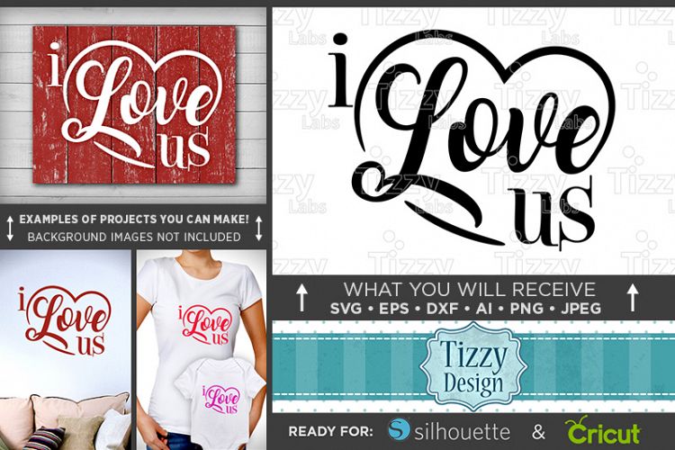 I Love Us SVG - Valentines Day SVG - 1511
