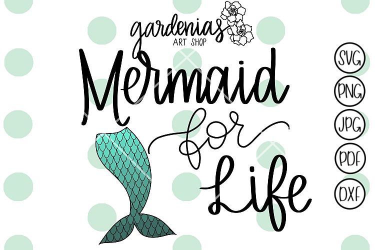 Mermaid for Life
