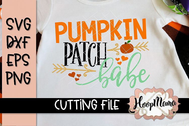 Pumpkin Patch Babe - Halloween SVG Cu