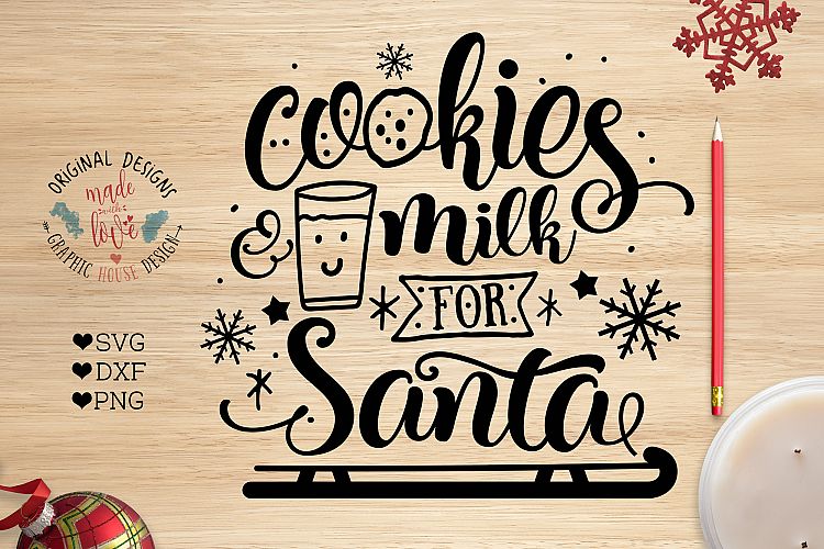 Cookies and Milk for Santa Christmas Cut File SVG, DXF, PNG