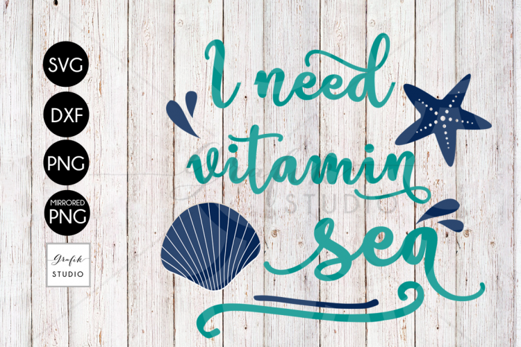 I need Vitamin Sea Beach SVG