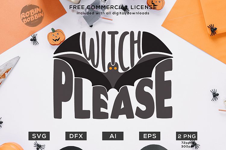Witch Please Halloween Design SVG DXF EPS AI PNG