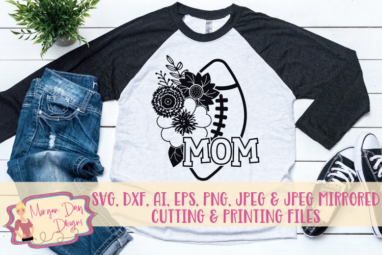 Floral Football Mom SVG, DXF, AI, EPS, PNG, JPEG
