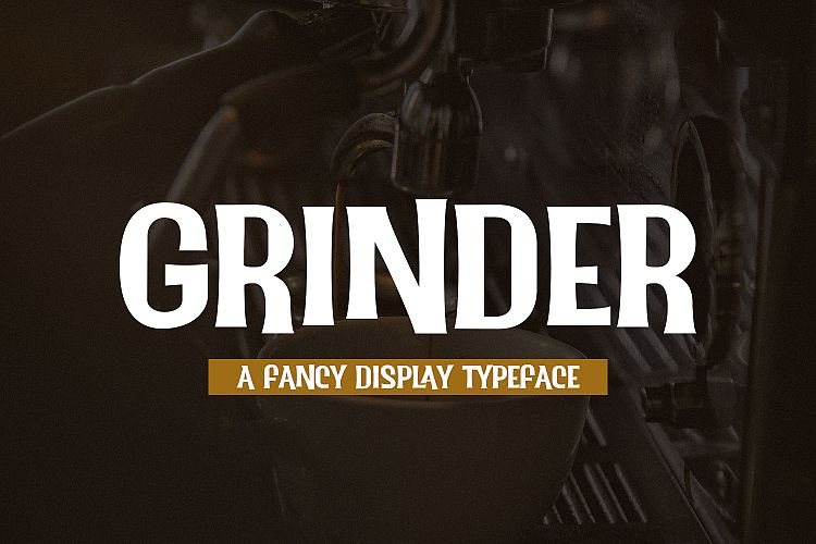 Grinder