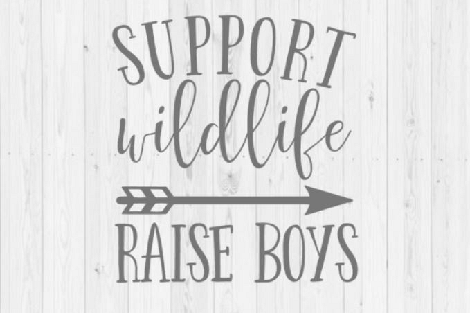 Support wildlife raise boys, raise boys, support wildlife svg, Silhouette, SVG, cut file, PNG, Silhouette cut file, dxf, instant download