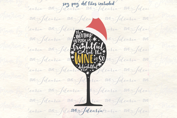 Wine is so delightful Christmas Svg