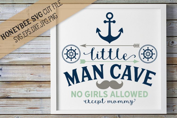 Little Man Cave SVG Cut File