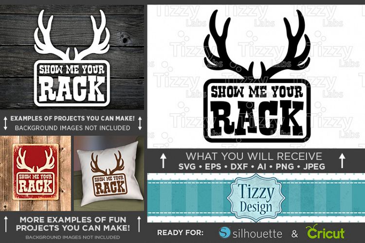 Show Me Your Rack - Deer HUNTING SVG Files - 850