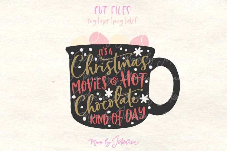 Its a Christmas Movies and a Hot Chocolate kind of day