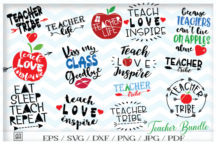 Teacher Bundle SVG - Teach svg - Teacher appreciation gifts