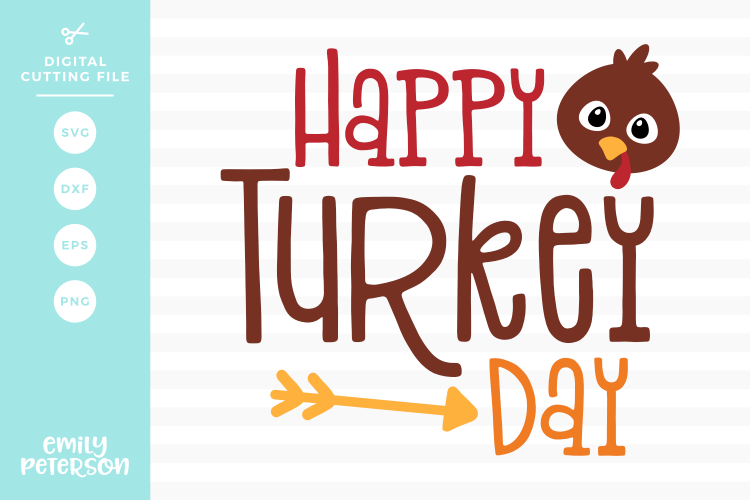 Happy Turkey Day SVG DXF EPS PNG
