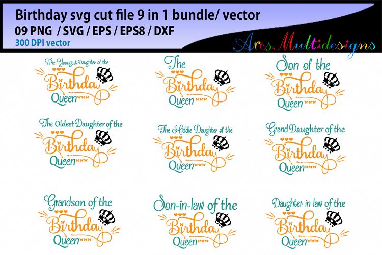 Birthday svg cut file bundle / vector / the birthday queen ...