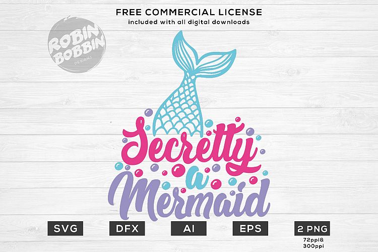 Secretly a Mermaid SVG Design for T-Shirt, Hoodies
