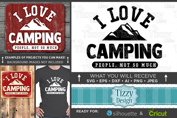 I Love Camping SVG Files - Camping SVG - Camping Decor - 745